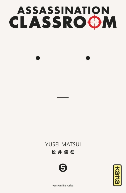 [9782505060420] Assassination classroom - Tome 5