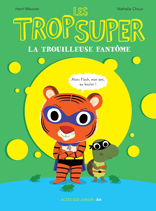 [9782330098308] Les Trop Super - La trouilleuse fantôme