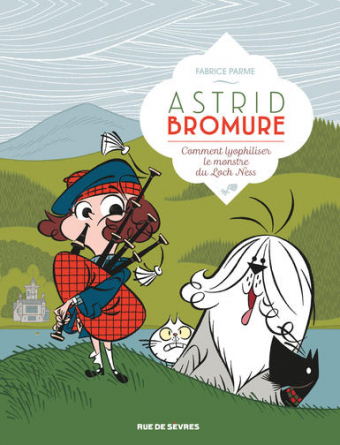 [9782369813002] ASTRID BROMURE T4 COMMENT LYOPHILISER LE MONSTRE DU LOCH NESS