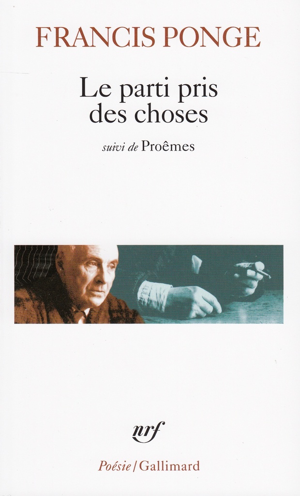 [9782070302239] Le Parti pris des choses / Proêmes / Douze petits écrits
