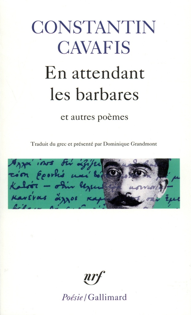 [9782070303052] En attendant les barbares et autres poèmes