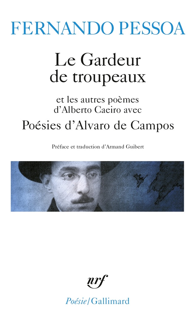 [9782070324064] Le Gardeur de troupeaux et les autres poèmes d'Alberto Caeiro - Poésies d'Alvaro de Campos