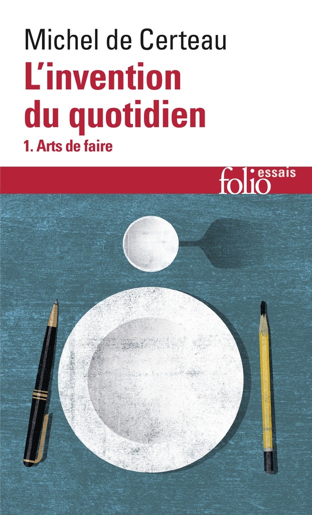 [9782070325764] L'invention du quotidien
