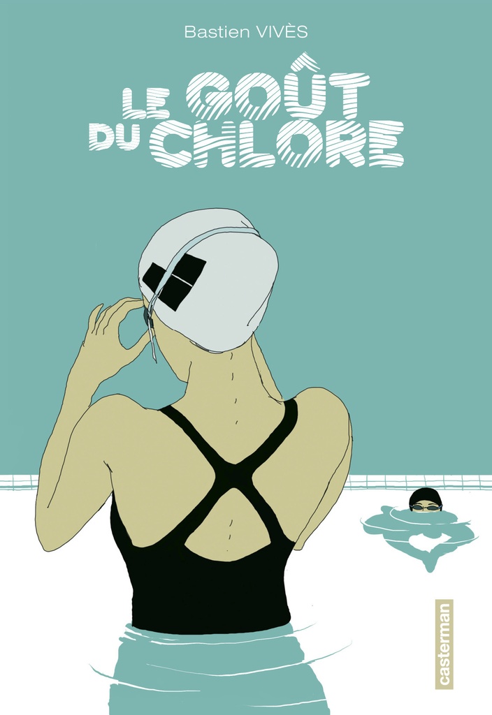 [9782203012165] Le Goût du Chlore