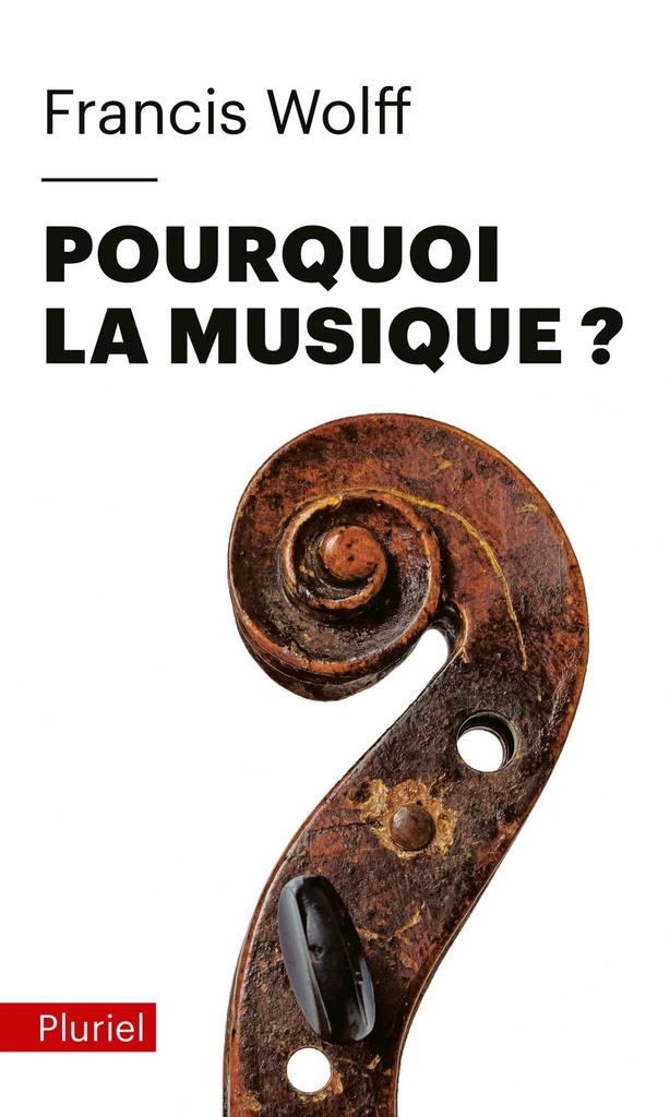 [9782818506080] Pourquoi la musique ?