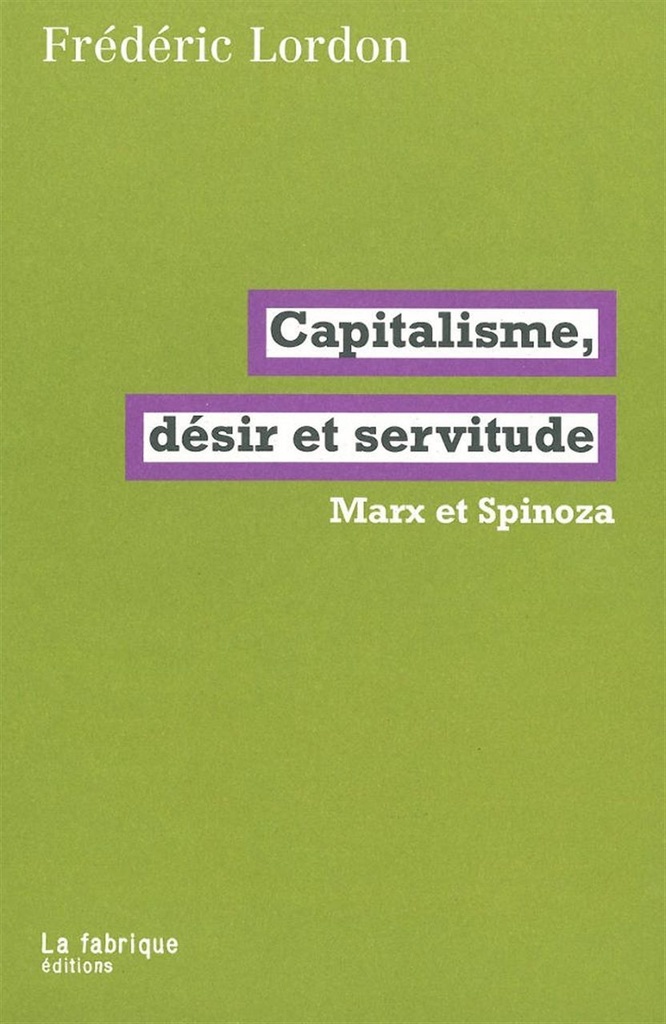 [9782358720137] Capitalisme, désir et servitude