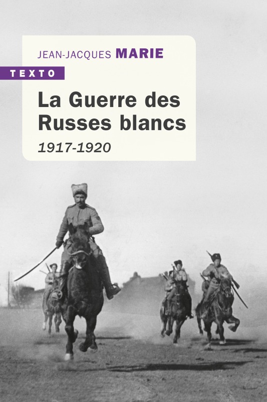 [9791021040069] La guerre des russes blancs