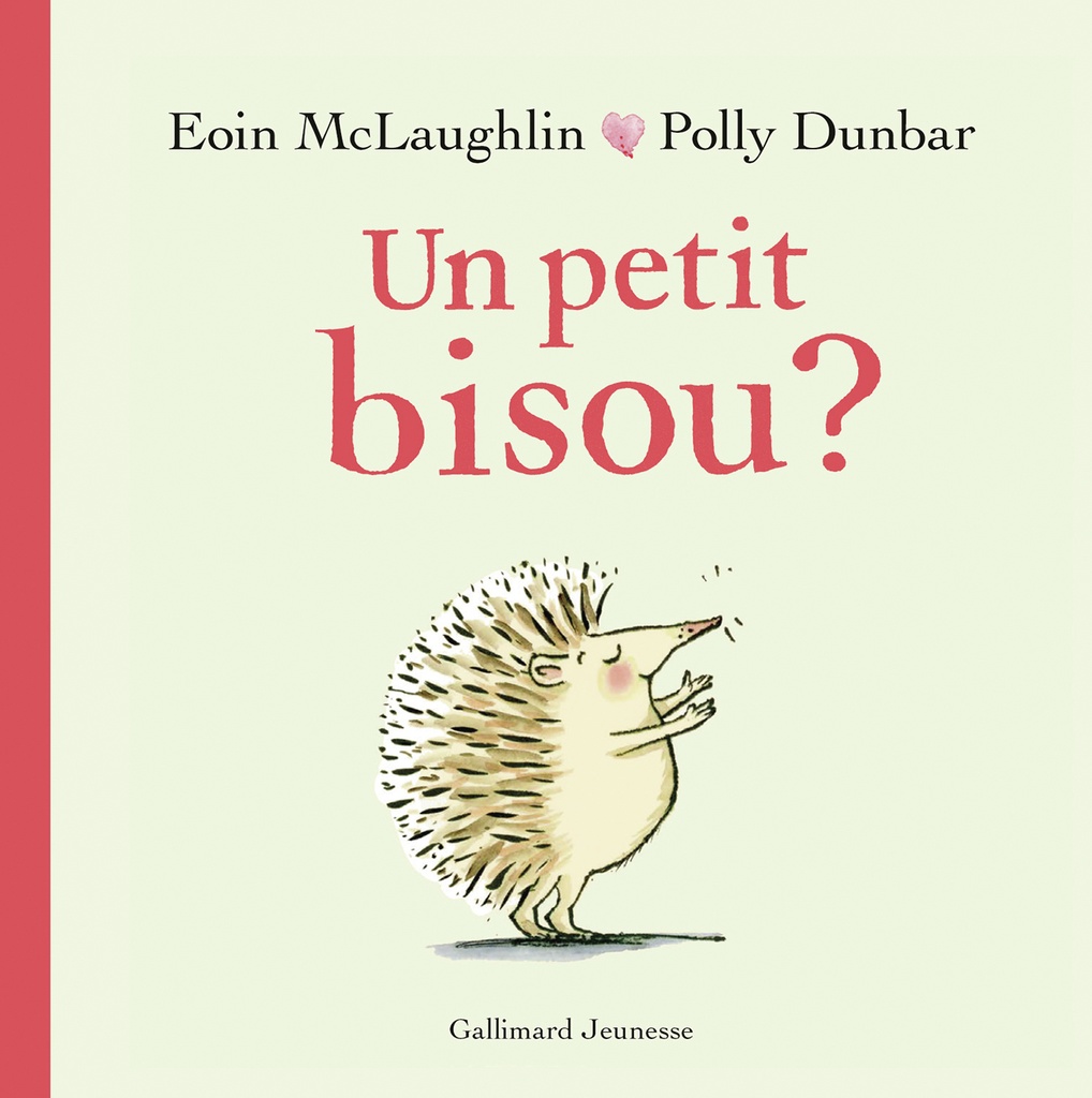 [9782075129442] Un petit bisou ?