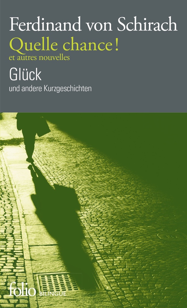 [9782072732959] Quelle chance ! et autres nouvelles/Glück und andere Kurzgeschichten