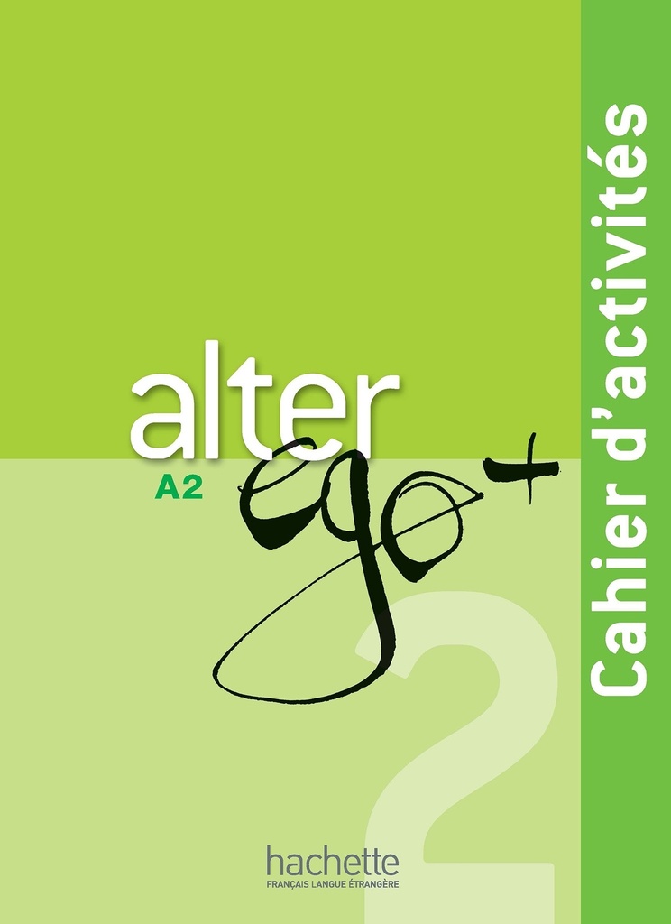 [9782011558138] Alter Ego + 2 - Cahier d'activités (A2)