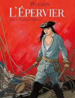 [9782302048461] L'Épervier T09 - Coulez la Méduse !