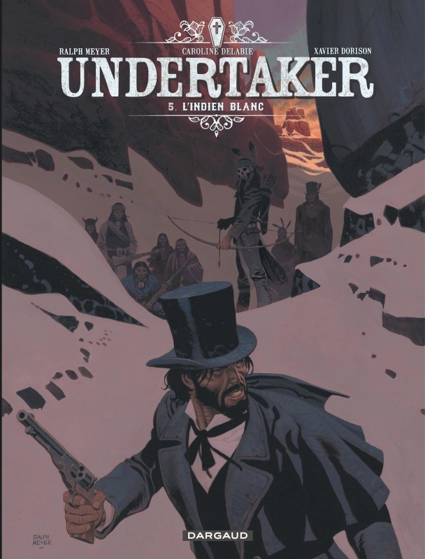 [9782505075318] Undertaker - Tome 5 - L'Indien blanc