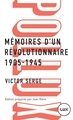 [9782895962663] MEMOIRES D'UN REVOLUTIONNAIRE 1905-1945