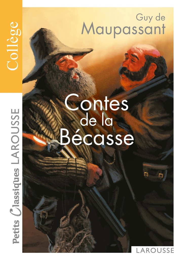 [9782035842626] Contes de la Bécasse - Petits classiques Larousse