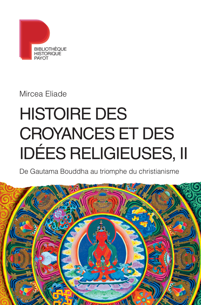 [9782228914451] Histoire des croyances et des idées religieuses / 2
