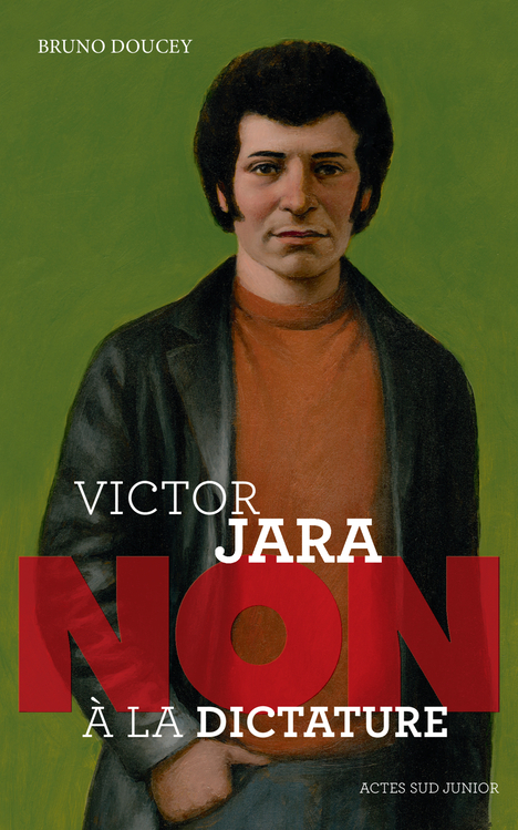 [9782330048969] Victor Jara : "Non à la dictature"