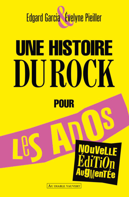 [9791030701517] Une histoire du rock pour les ados