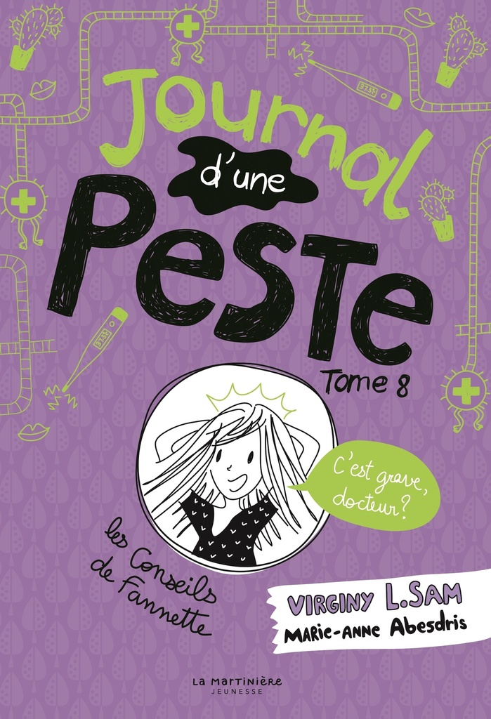 [9782732490182] Journal d'une peste, tome 8