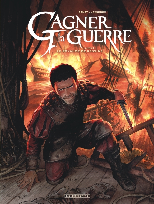 [9782803675418] Gagner la guerre - Tome 2 - Le Royaume de Ressine