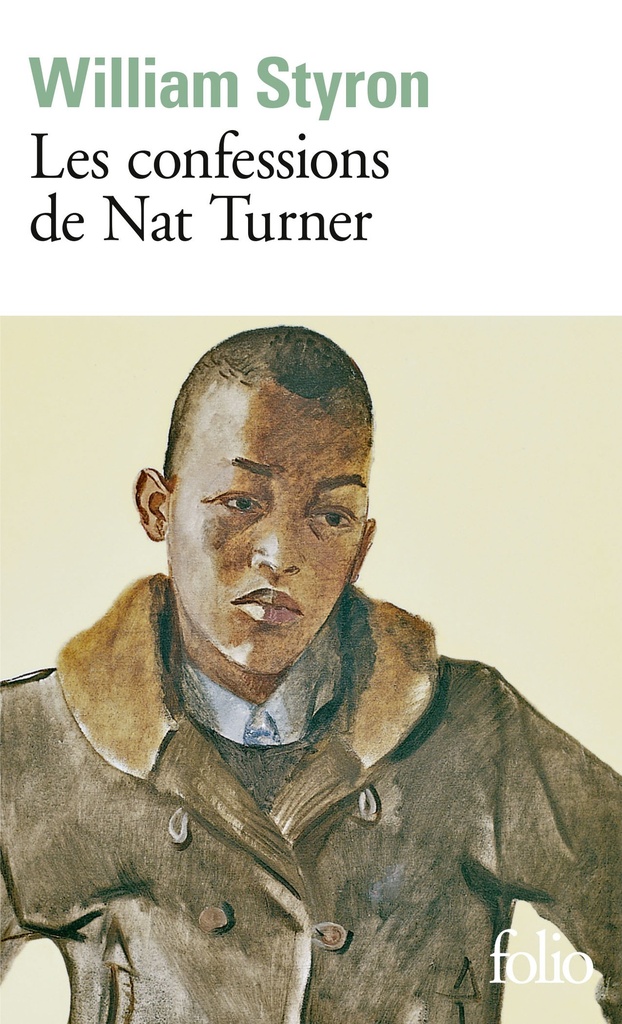 [9782070374250] Les Confessions de Nat Turner