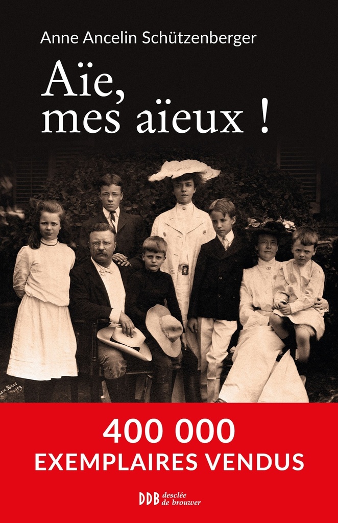 [9782220067100] Aïe, mes aïeux !