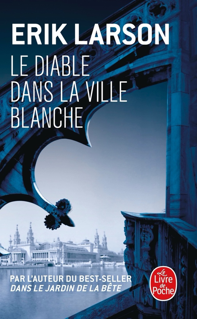 [9782253157229] Le Diable dans la ville blanche