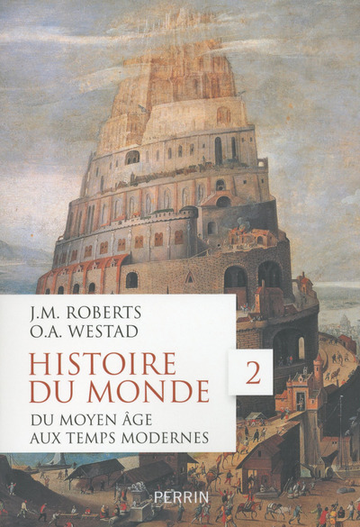 [9782262047177] Histoire du monde - tome 2 Du Moyen Age aux Temps modernes