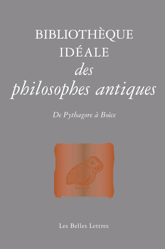 [9782251447360] Bibliothèque idéale des philosophes antiques