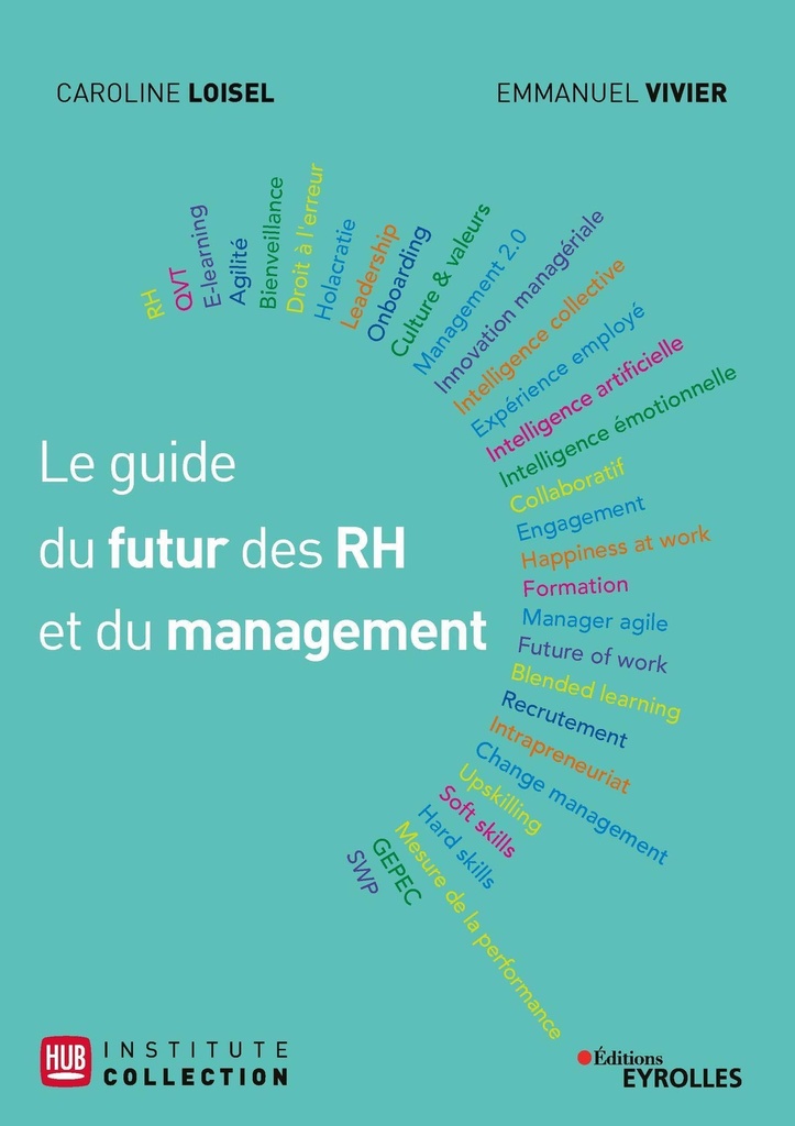 [9782212573794] Le guide du futur des RH et du management