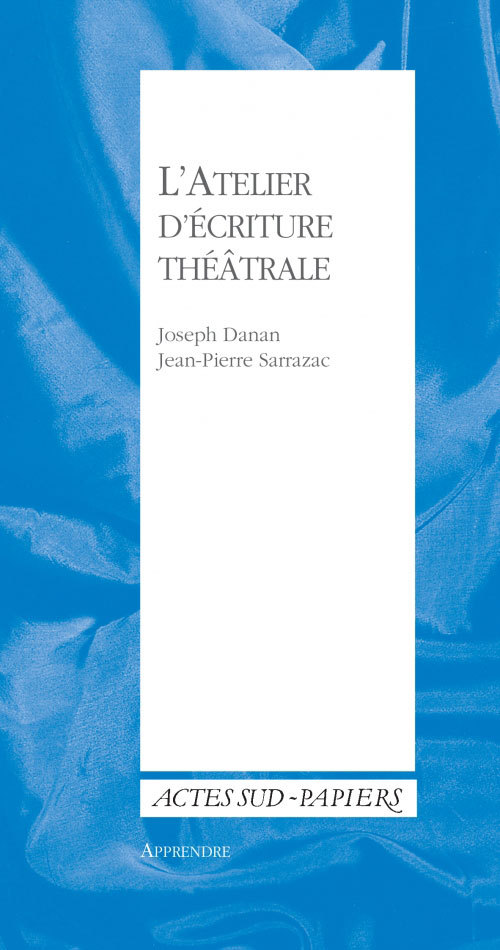 [9782330005474] L'Atelier d'écriture théâtrale