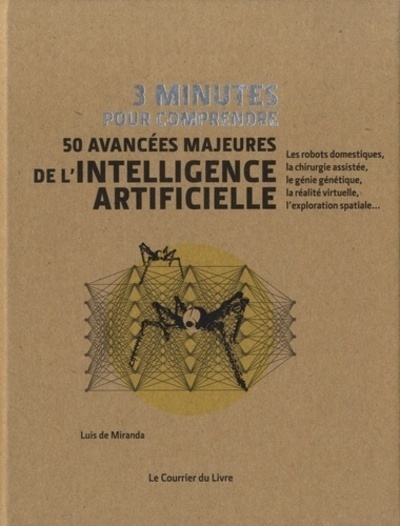 [9782702915141] 3 minutes pour comprendre - 50 avancées majeures de l'intelligence artificielle