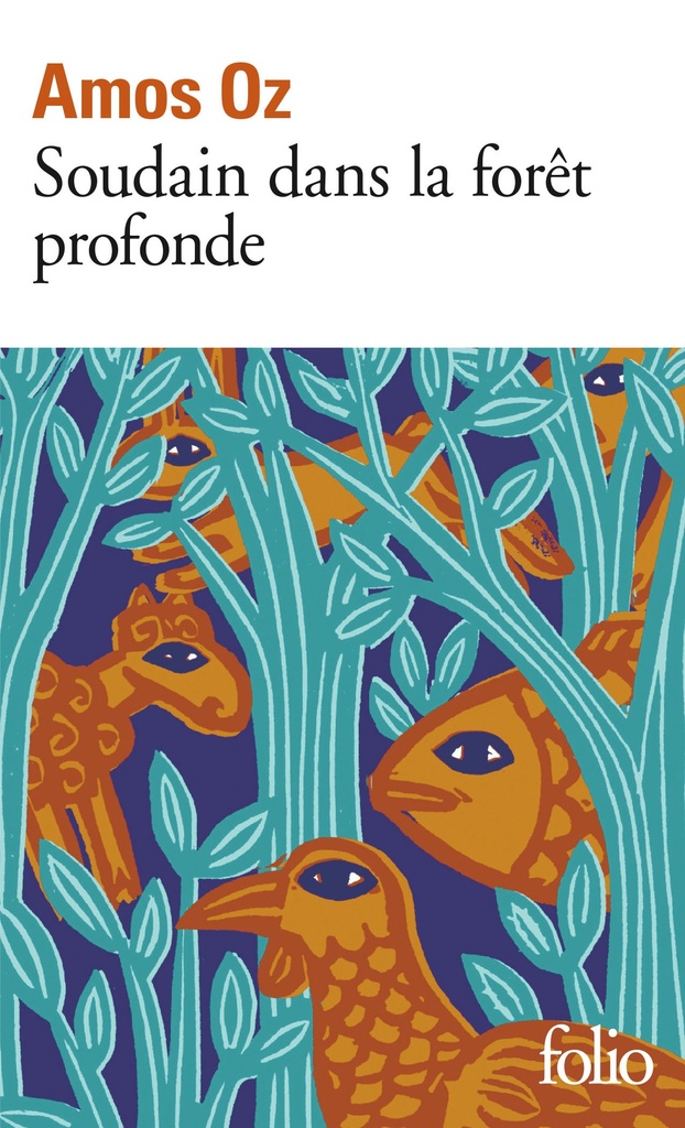 [9782070355624] Soudain dans la forêt profonde
