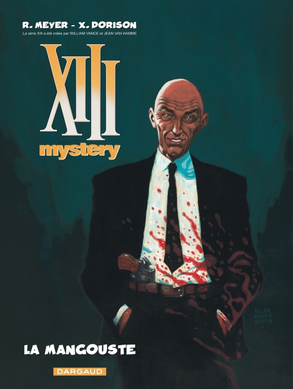 [9782505004721] XIII Mystery - Tome 1 - La Mangouste