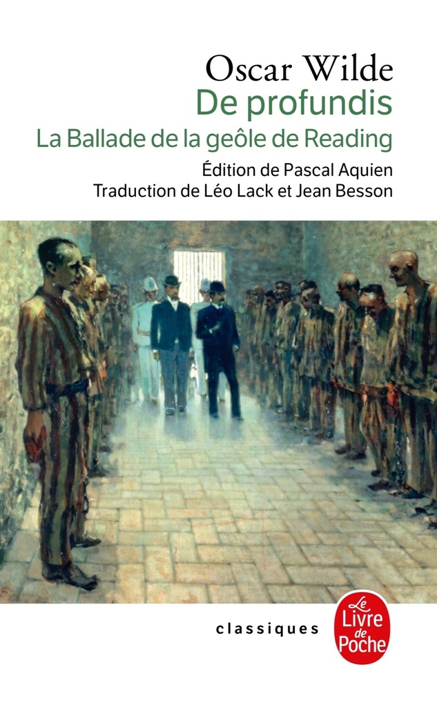 [9782253160557] La ballade de la geôle de Reading, De Profundis