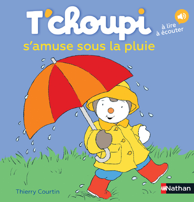 [9782092570722] T'choupi s'amuse sous la pluie
