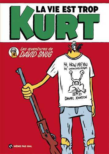 [9782918645337] Vie est trop Kurt (La)