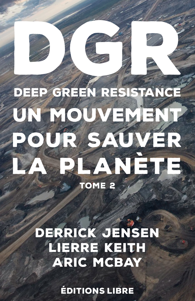 [9782490403097] Deep Green Resistance. T02