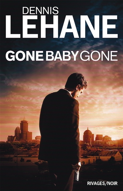 [9782743617424] Gone, baby, gone