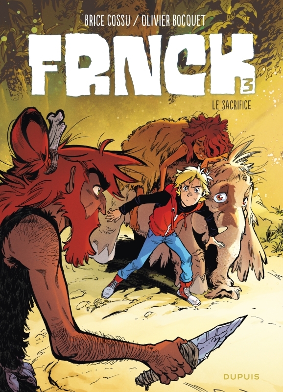 [9782800170480] FRNCK - Tome 3 - Le sacrifice
