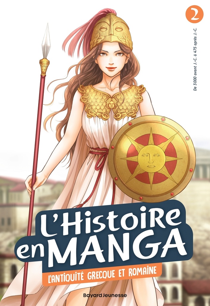 [9782747083911] L'histoire en manga 2 - L'antiquité grecque et romaine