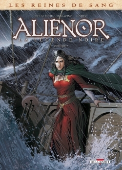 [9782756070469] Les Reines de sang - Aliénor, La Légende noire T05