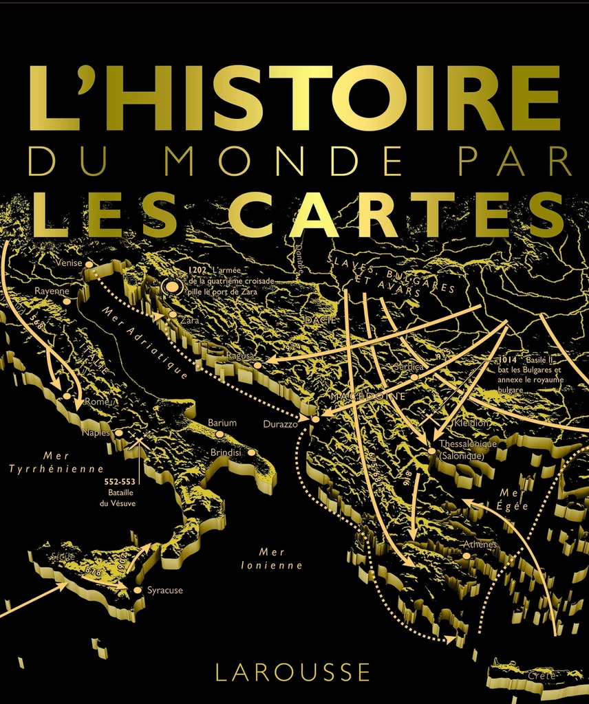 [9782035969408] L'histoire du monde par les cartes