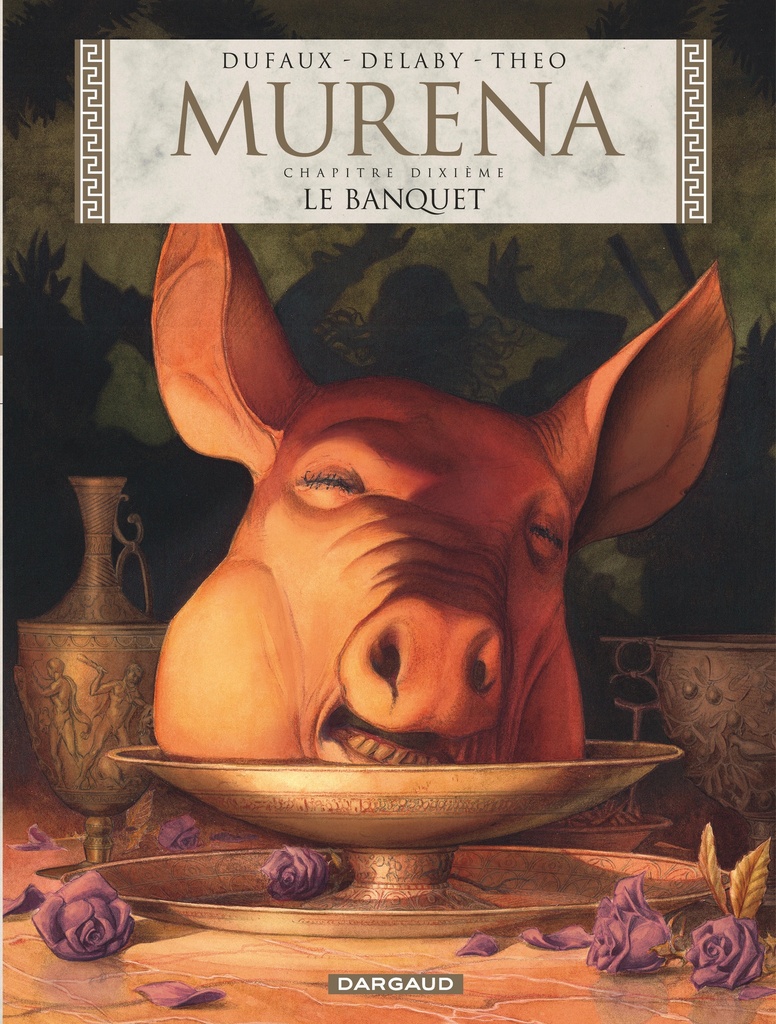 [9782505066644] Murena - Tome 10 - Le Banquet