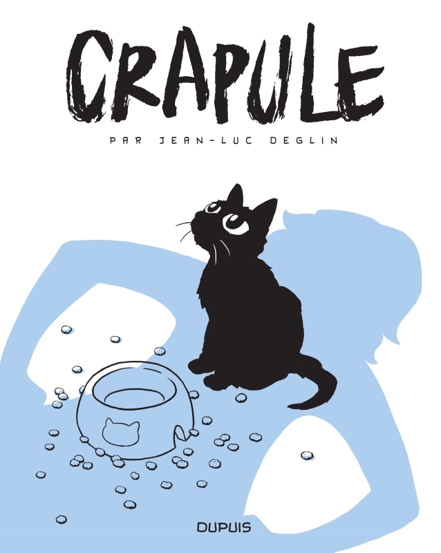 [9782800174006] Crapule - Tome 1