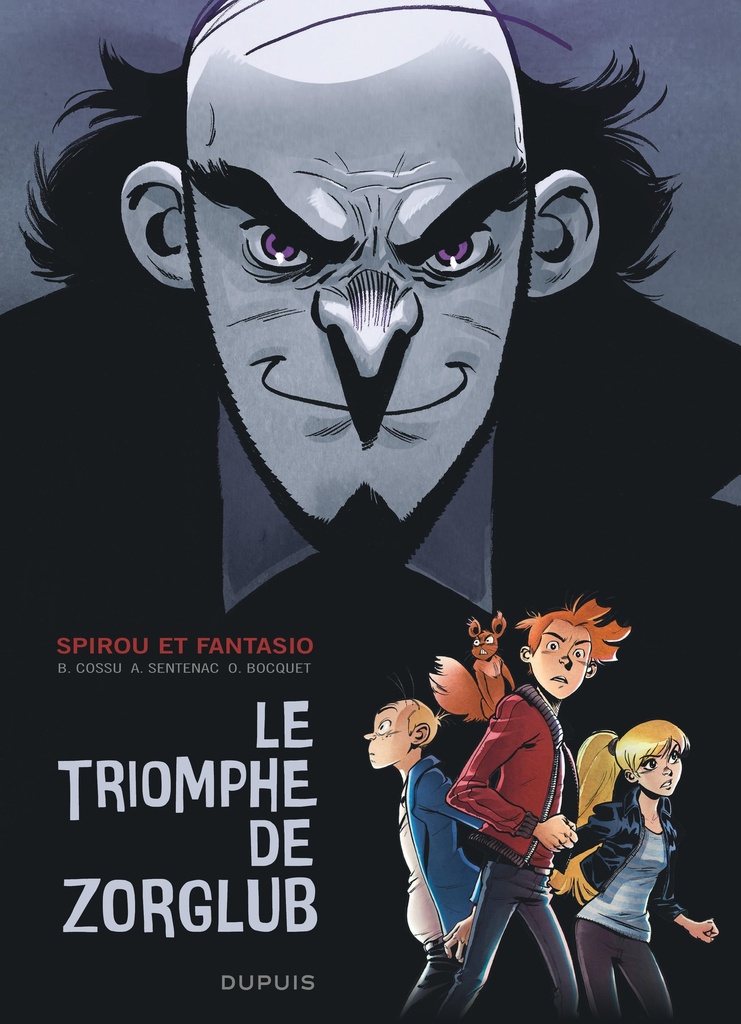 [9782800174594] Spirou le triomphe de Zorglub - Le triomphe de Zorglub