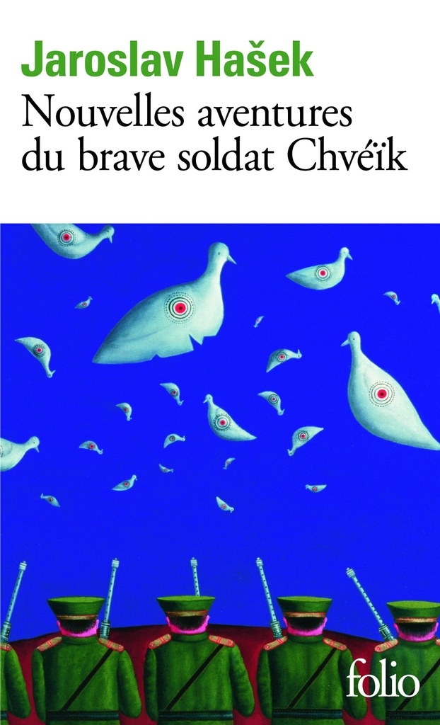 [9782070376636] Nouvelles aventures du brave soldat Chvéïk