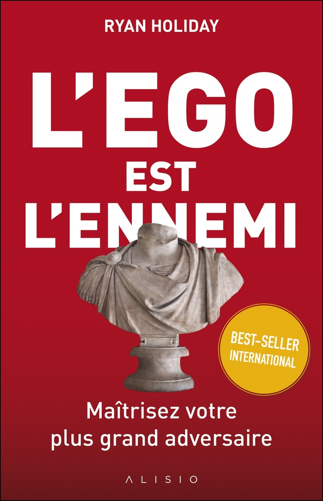 [9782379350351] L'ego est l'ennemi