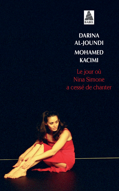 [9782742793105] Le jour où Nina Simone a cessé de chanter
