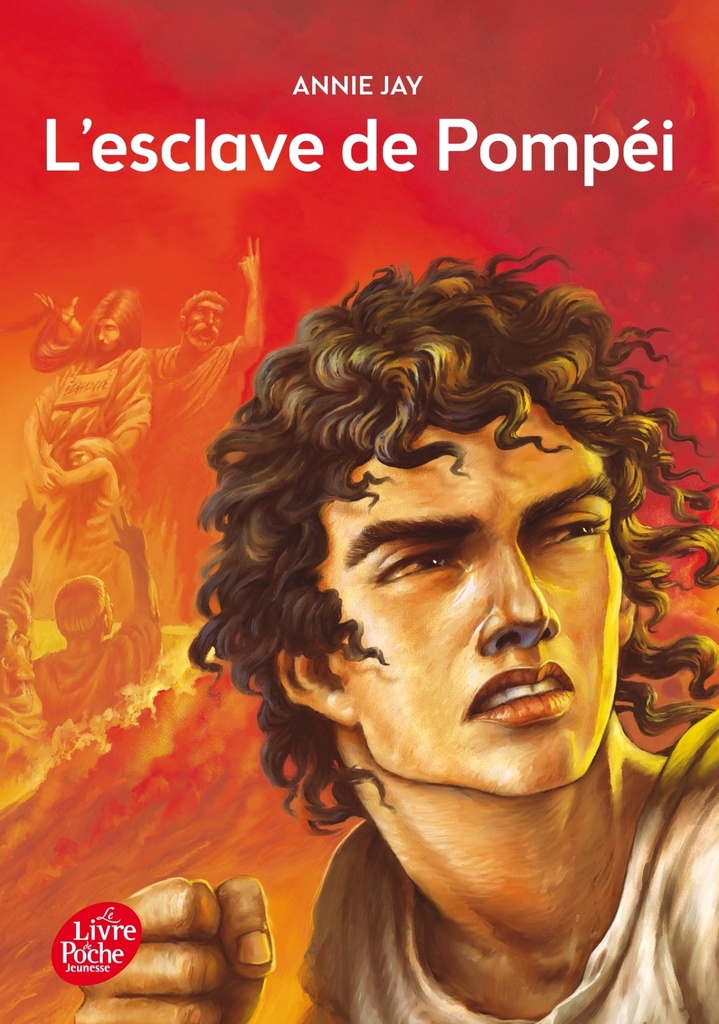 [9782010016134] L'esclave de Pompéi