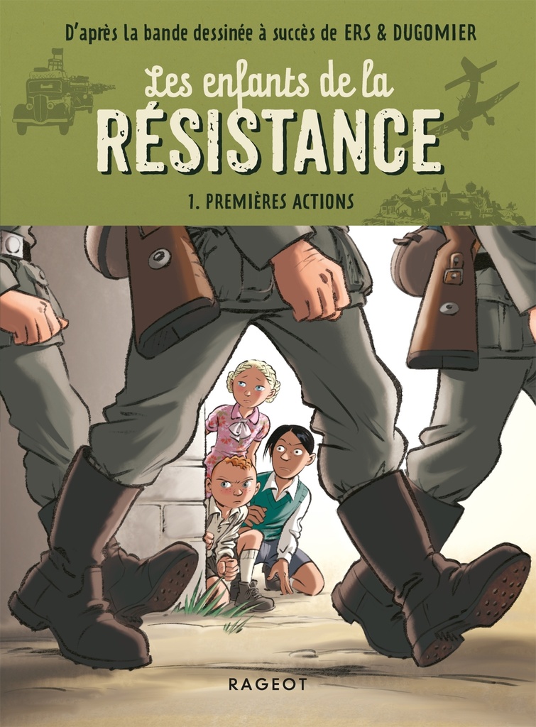 [9782700274233] Les enfants de la résistance - Premières actions